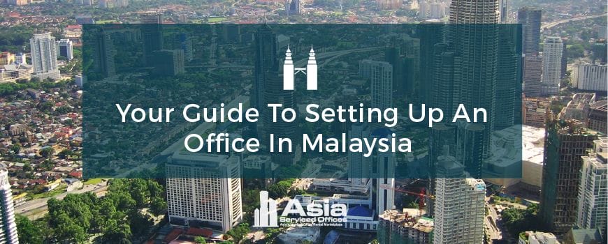 Malaysia Office Guide